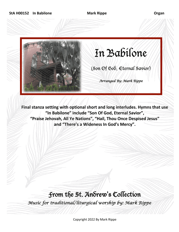 In Babilone (Son Of God, Eternal Savior)  StA H00152 (arr. Mark Rippe)