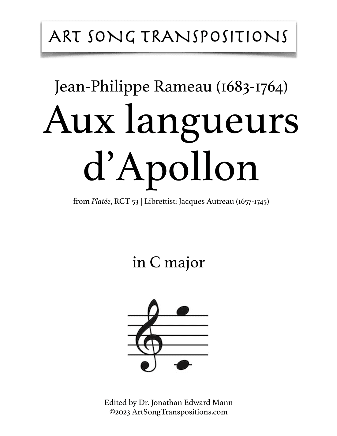 RAMEAU: Aux langueurs d’Apollon (transposed to C major) (arr. ArtSongTranspositions.com)