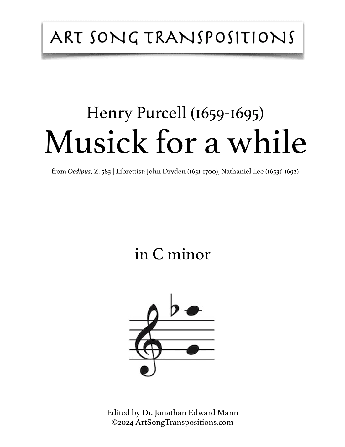 PURCELL: Musick for a while (transposed to C minor, B minor, and B-flat minor) (arr. ArtSongTranspositions.com)