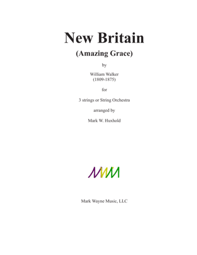 New Britain (Amazing Grace) (arr. Mark W. Huxhold)