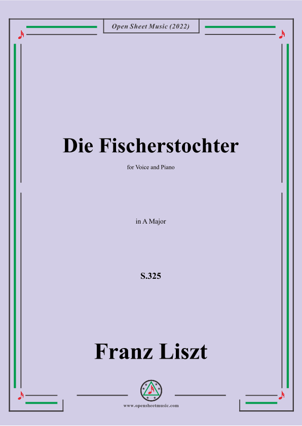 Liszt-Die Fischerstochter,S.325,in A Major (arr. OSM Press)