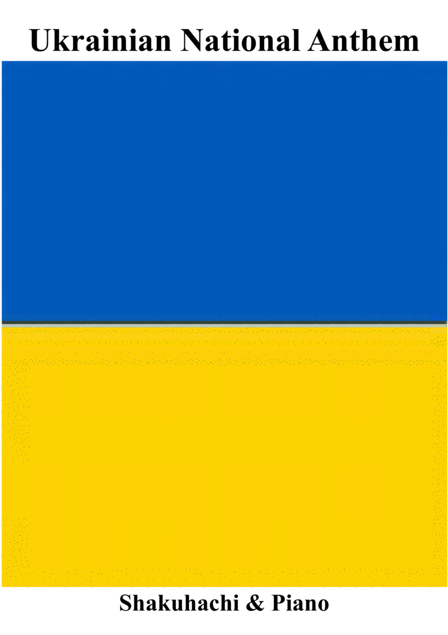 Ukrainian National Anthem for Shakuhachi Flute & Piano MFAO World National Anthem Series (arr. Keith Terrett)