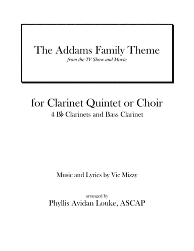 The Addams Family Theme (arr. Phyllis Avidan Louke, ASCAP)