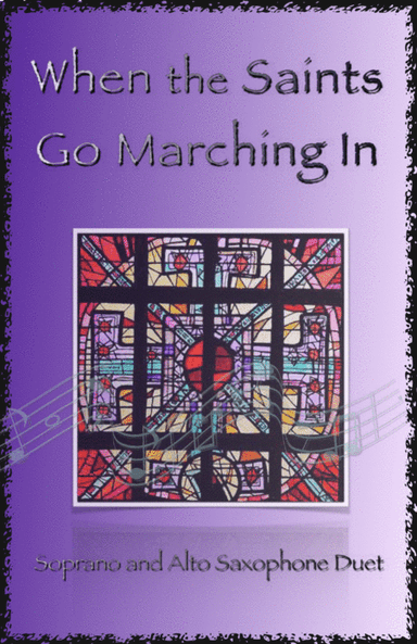 When the Saints Go Marching In, Gospel Song for Soprano and Alto Saxophone Duet (arr. David McKeown)