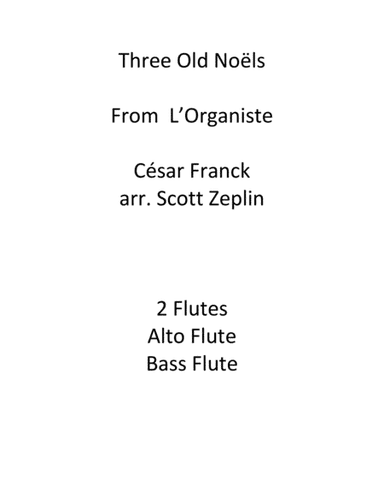 Three Old Noëls (arr. Scott Zeplin)