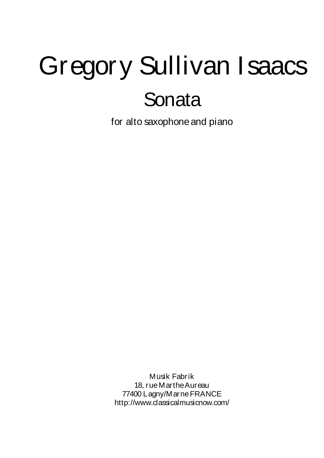 Gregory Sullivan Isaacs:  Sonata for alto saxophone and piano