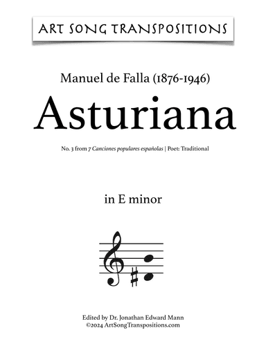 DE FALLA: Asturiana (transposed to E minor) (arr. ArtSongTranspositions.com)