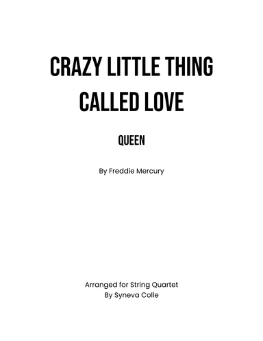Crazy Little Thing Called Love (arr. Syneva Colle)