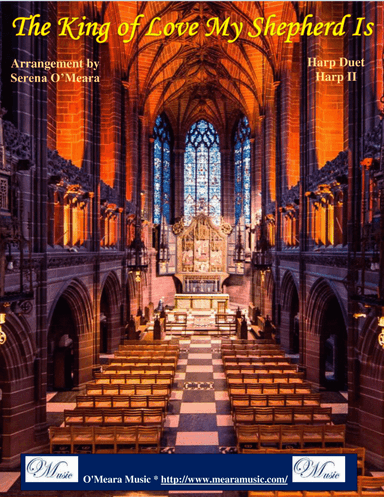The King of Love My Shepherd Is, St Columba, Harp II (arr. Serena O'Meara)