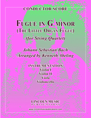 Bach - Fugue in G minor - "Little Organ Fugue" (for String Quartet) (arr. Kenneth Abeling)