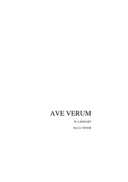 AVE VERUM - W.A.Mozart - Part for TENOR