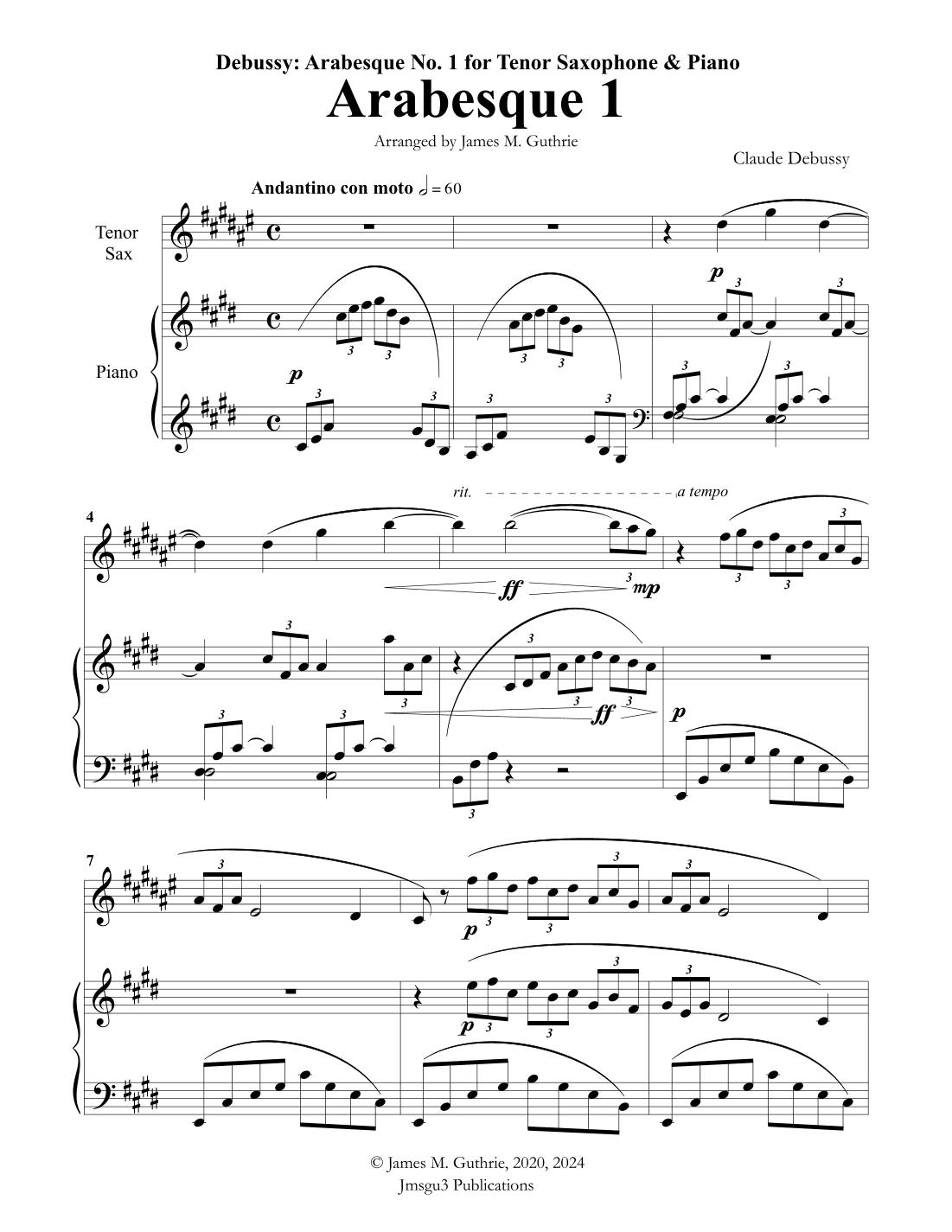 Debussy: Arabesque 1 for Tenor Sax & Piano (arr. James Guthrie, ASCAP)