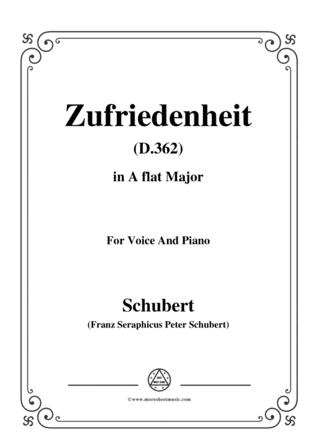 Schubert-Zufriedenheit(Contentment),D.362,in A flat Major,for Voice&Piano (arr. MSM)