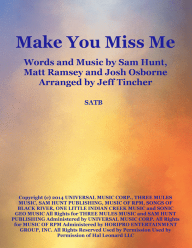 Make You Miss Me (arr. Jeff Tincher)