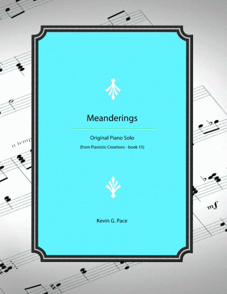 Meanderings - original piano solo