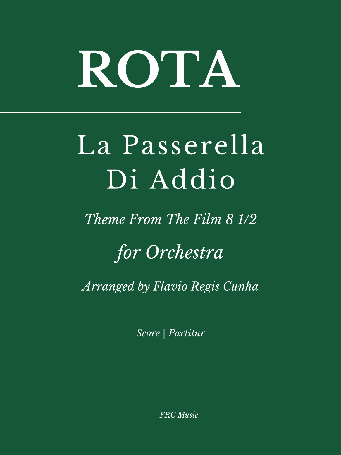 La Passerella Di Addio (arr. Flavio Regis Cunha)