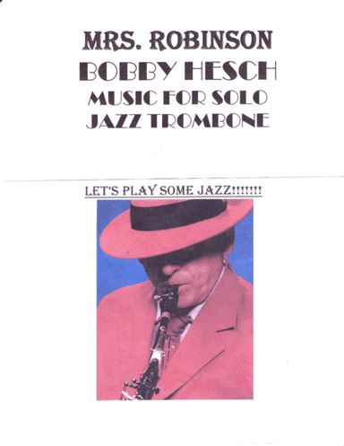 Mrs. Robinson (arr. Bobby Hesch)