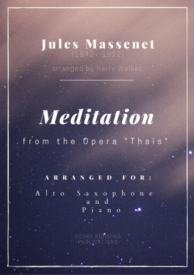 Meditation from "Thais" (for Alto Saxophone and Piano) (arr. Harry Walker)