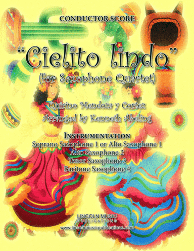 Cielito lindo (for Saxophone Quartet SATB or AATB) (arr. Kenneth Abeling)