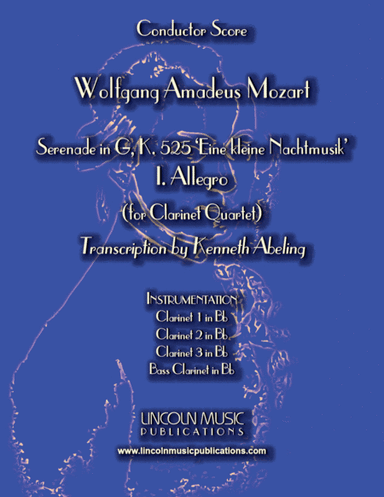 Mozart - Serenade in G – I. Allegro (Eine kleine Nachtmusik) (for Clarinet Quartet) (arr. Kenneth Abeling)