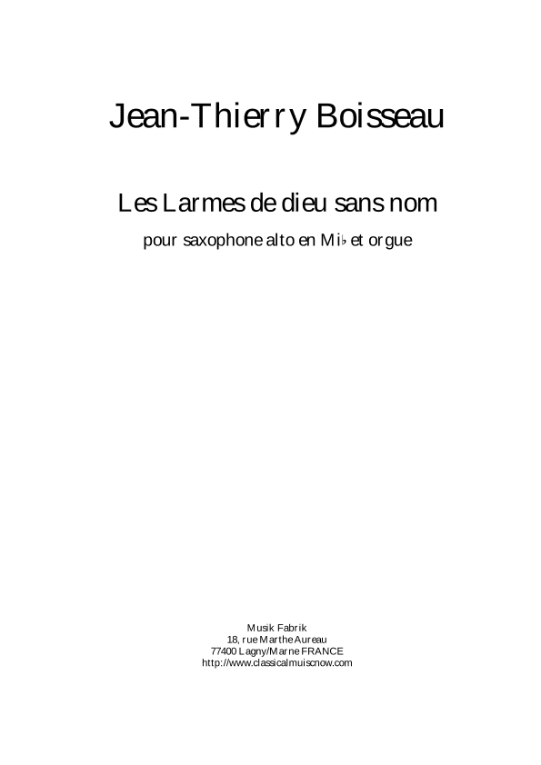 Les Larmes du dieu sans nom for alto saxophone and organ