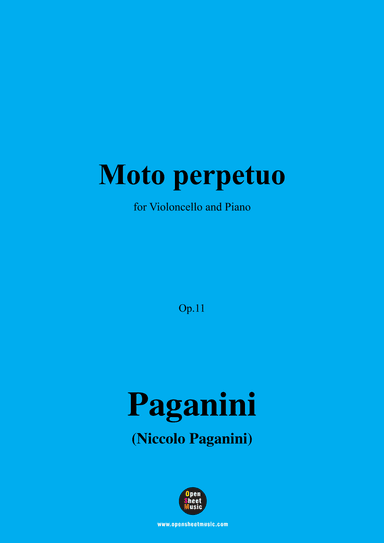 Paganini-Moto perpetuo,Op.11,for Cello and Piano (arr. OSM Press)