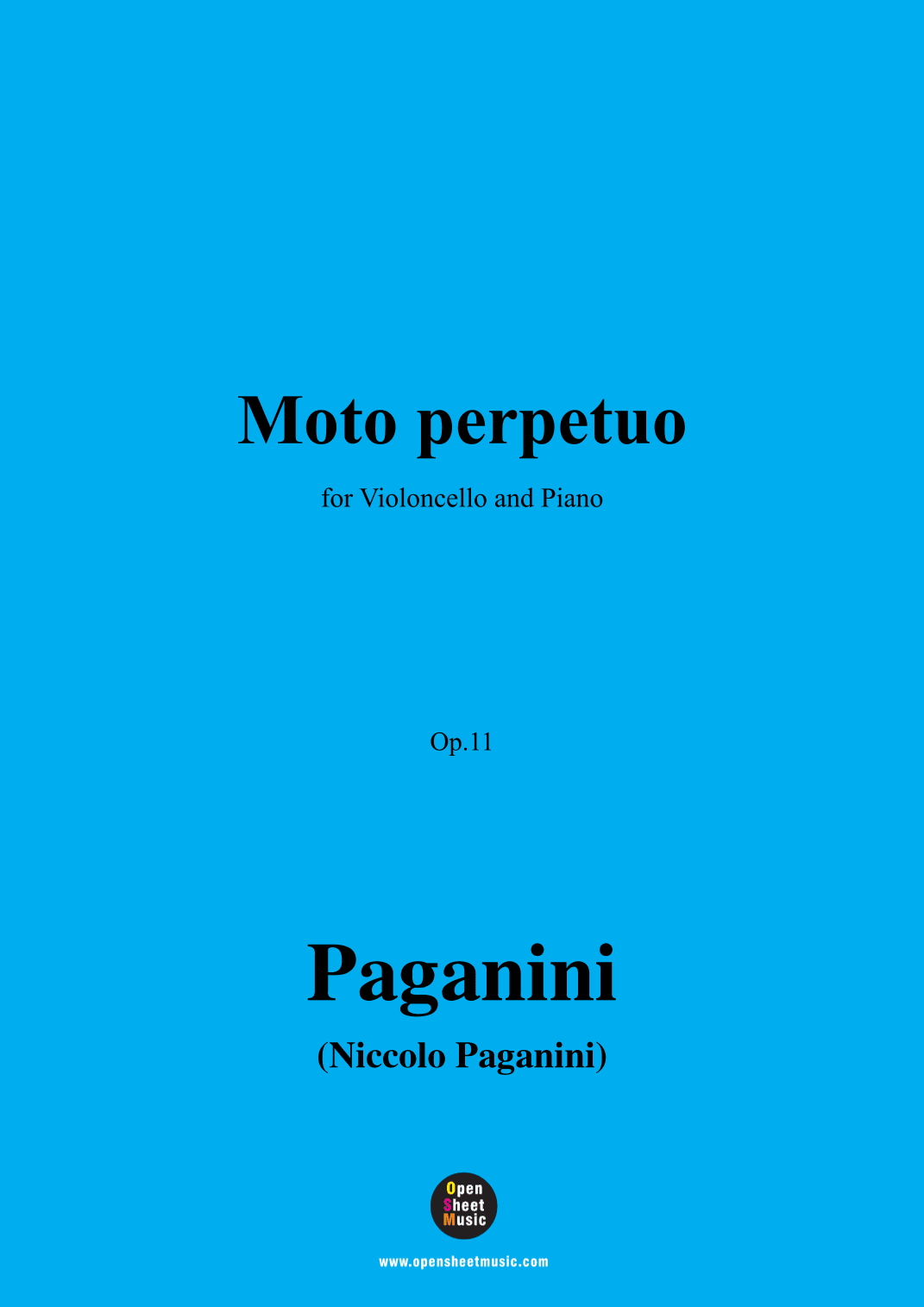 Paganini-Moto perpetuo,Op.11,for Cello and Piano (arr. OSM Press)