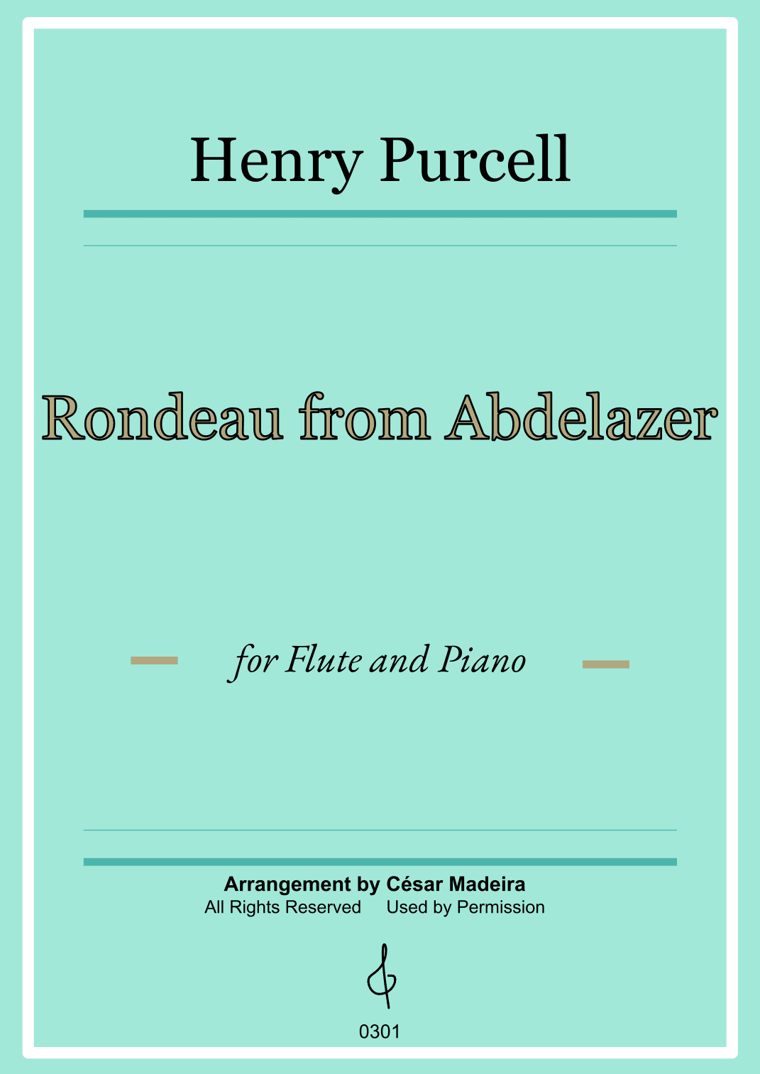 Rondeau from Abdelazer - Flute and Piano (Full Score) (arr. César Madeira)