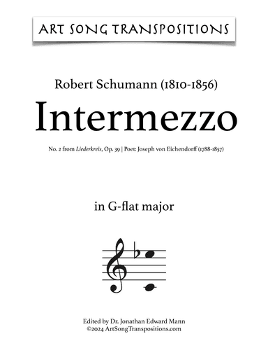 SCHUMANN: Intermezzo, Op. 39 no. 2 (transposed to G-flat major) (arr. ArtSongTranspositions.com)