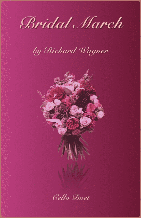 Bridal March, "Here Comes The Bride", Cello Duet (arr. David McKeown)