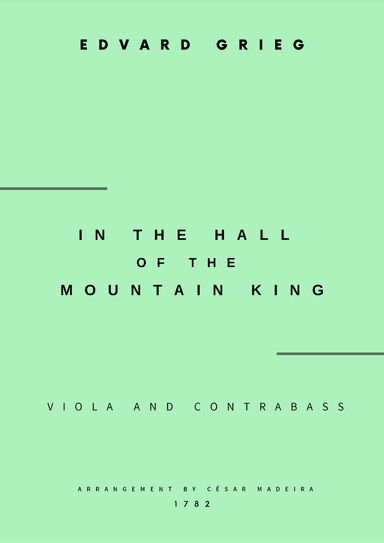 In The Hall Of The Mountain King - Viola and Contrabass (Full Score and Parts) (arr. César Madeira)