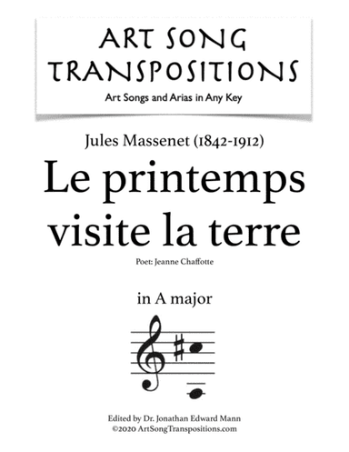 MASSENET: Le printemps visite la terre (transposed to A major) (arr. ArtSongTranspositions.com)