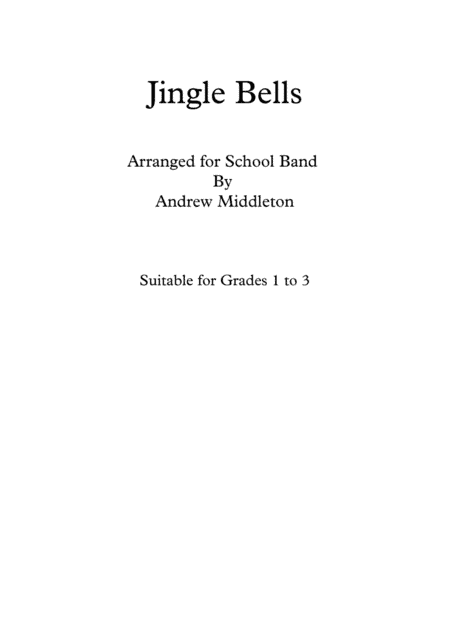 Jingle Bells arranged for School Band (arr. Andrew Middleton)