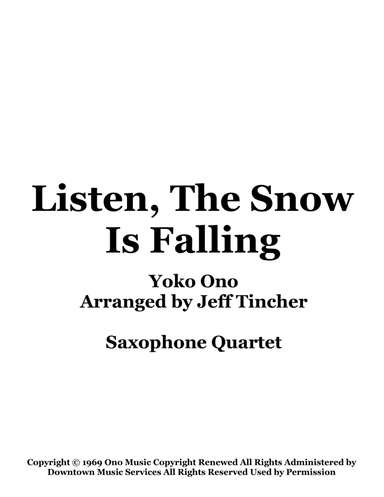 Listen, The Snow Is Falling (arr. Jeff Tincher)