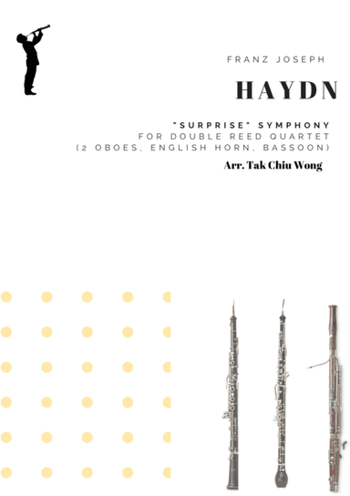 "Surprise" Symphony for Double Reed Quartet (2 Oboes, English Horn, Bassoon) (arr. Tak Chiu Wong)