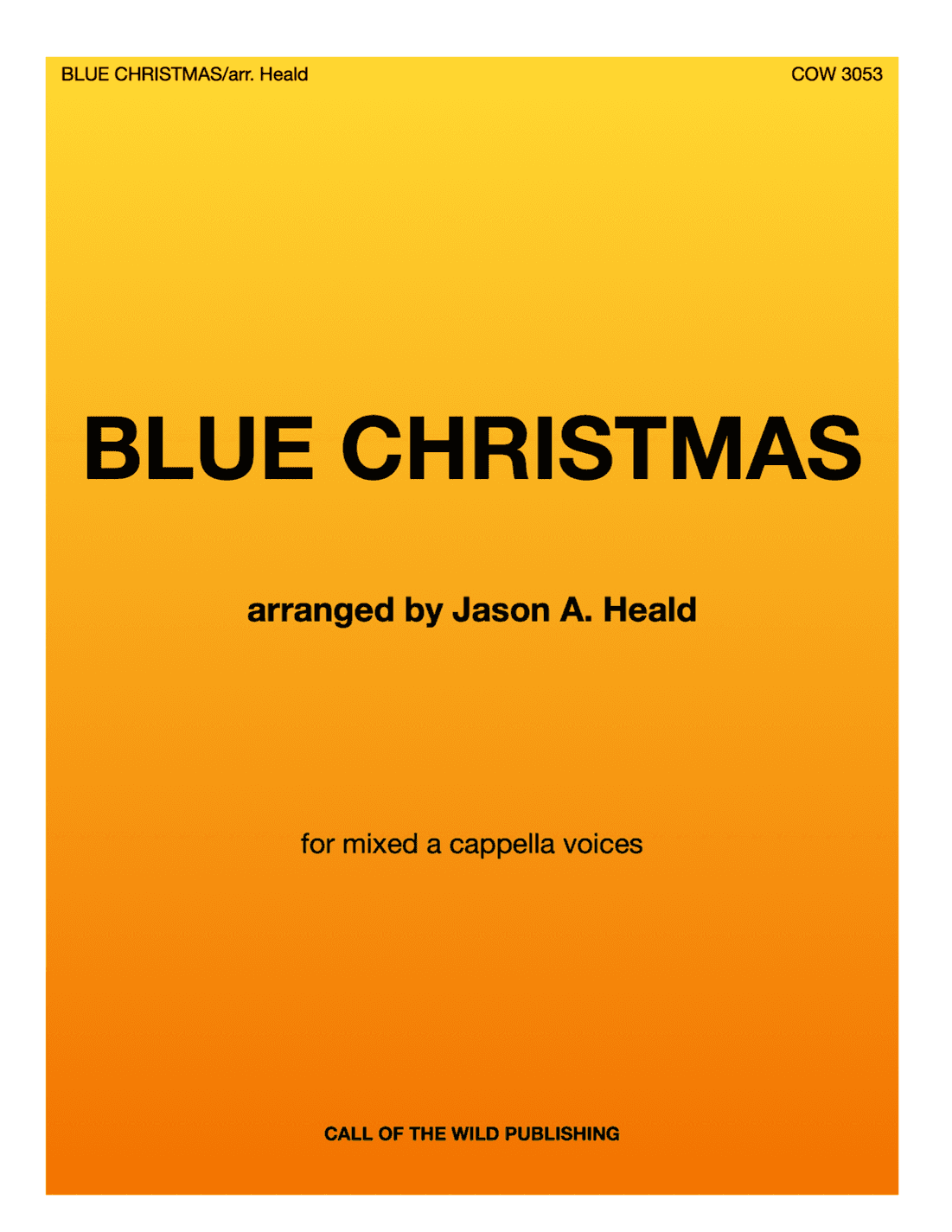 Blue Christmas (arr. Jason A. Heald)
