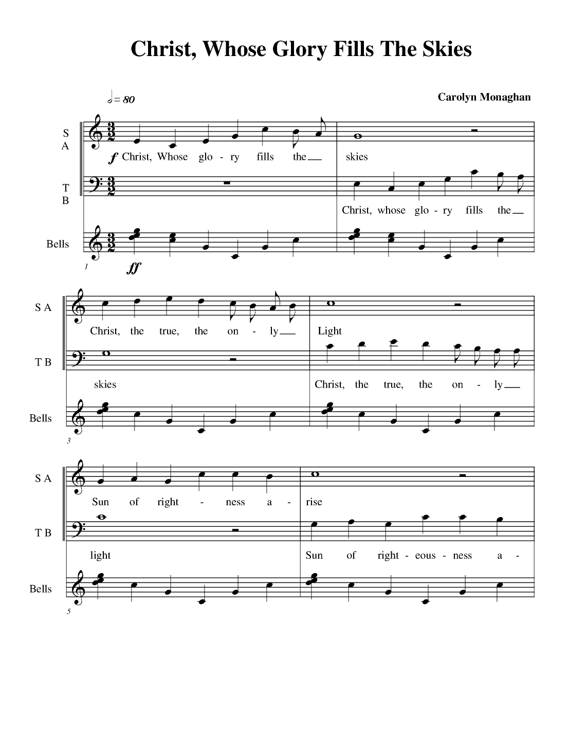 Christ Whose  glory fills the sky