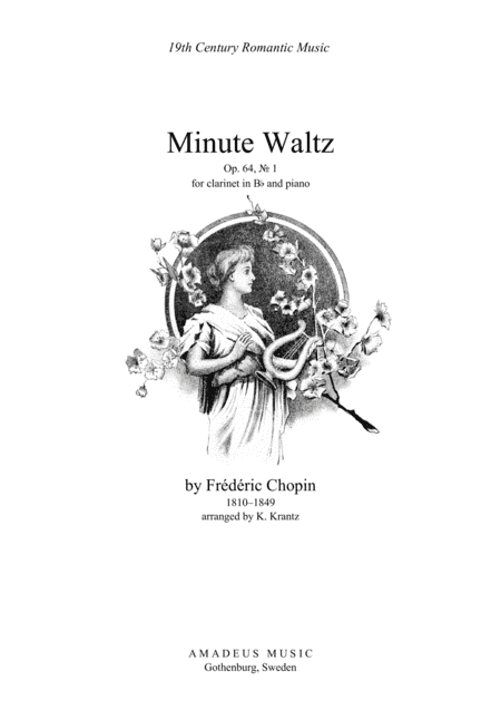 Minute Waltz, Op. 64 No. 1 for clarinet in Bb and piano (arr. Klas Krantz)