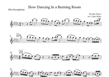 Slow Dancing In A Burning Room (arr. Fabio Britto)