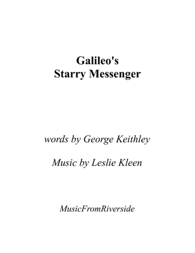 Galileo's Starry Messenger for Solo, Chorus, Speakers, and Instrumental Ensemble - Score Only