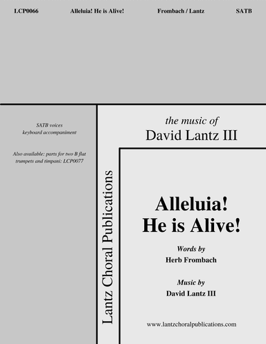 Alleluia! He is Alive!