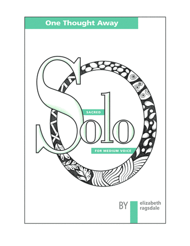 One Thought Away (Medium Voice)