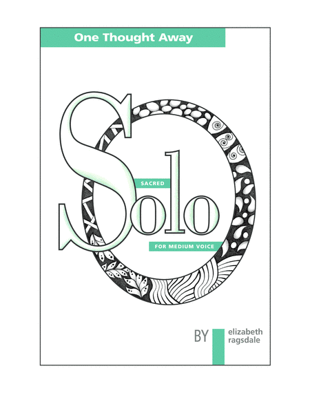 One Thought Away (Medium Voice)