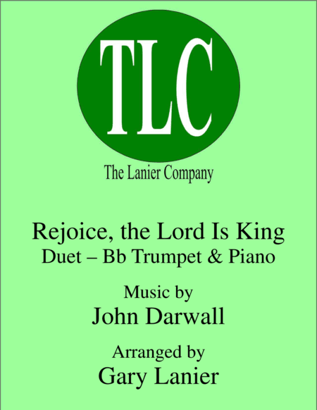 REJOICE, THE LORD IS KING (Duet – Bb Trumpet and Piano/Score and Parts) (arr. Gary Lanier)