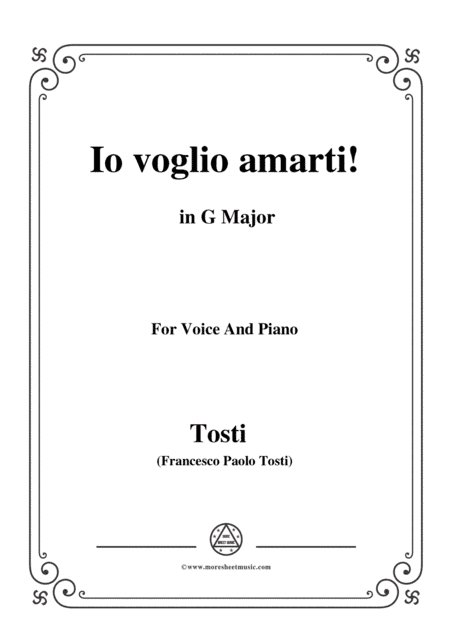 Tosti-Io voglio amarti! In G Major,for Voice and Piano (arr. MSM)
