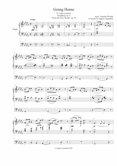 Going Home - from Symphony no. 9 From the New World (Dvorak) - for Organ Solo (arr. Ingunn Ligaarden)