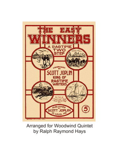 The Easy Winners (for Woodwind Quintet) (arr. Ralph Raymond Hays)