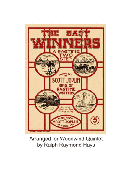 The Easy Winners (for Woodwind Quintet) (arr. Ralph Raymond Hays)