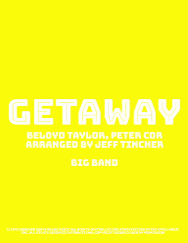 Getaway (arr. Jeff Tincher)