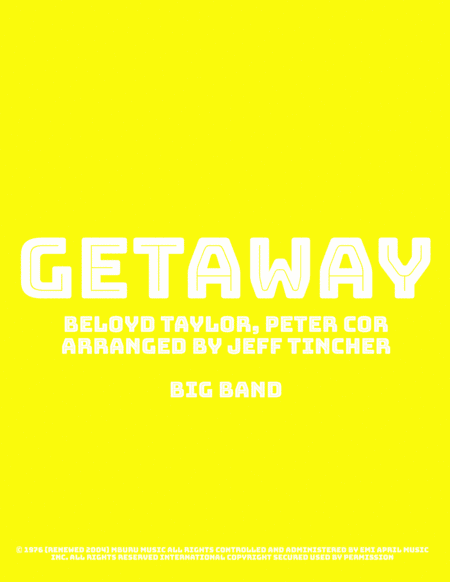 Getaway (arr. Jeff Tincher)